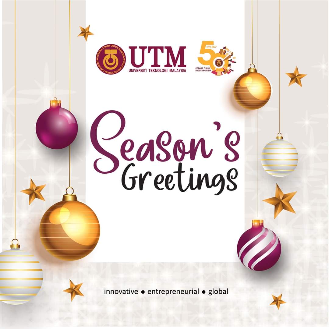 SEASON S GREETINGS Assoc Prof Ts Dr Noor Dayana Abd Halim