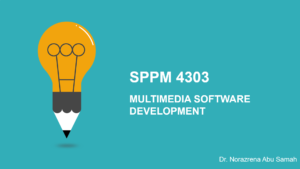 Multimedia Software Development (SPPM4303)