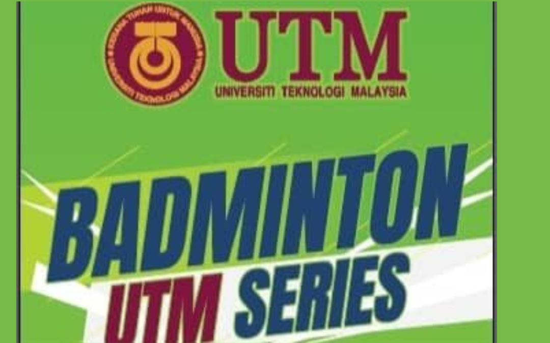 UTM Badminton Series