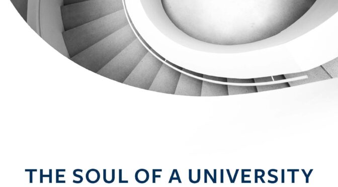 The Soul of A University