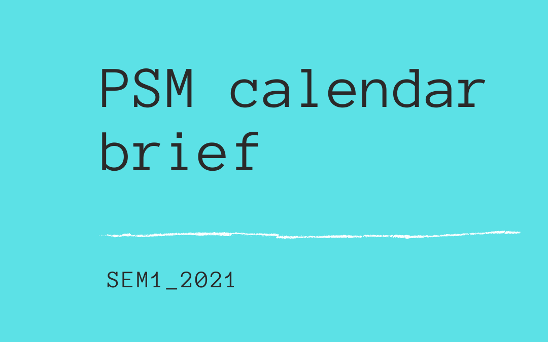 PSM sem1_2021 Calendar Brief