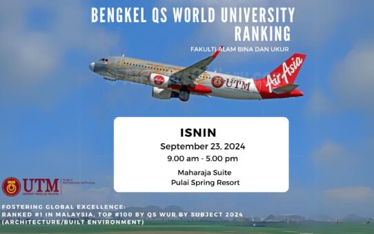 BENGKEL QS WORLD UNIVERSITY RANKINGS FAKULTI ALAM BINA DAN UKUR 2024