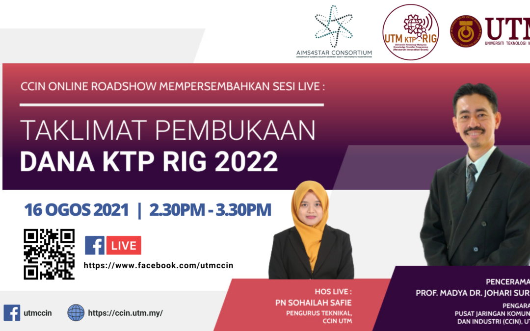 Geran Knowledge Transfer Programme (Research Innovation Grant) (UTM KTP-RIG) bagi Tahun 2022