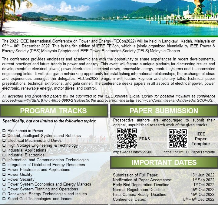 2022 IEEE International Conference on Power and Energy (PECon2022)