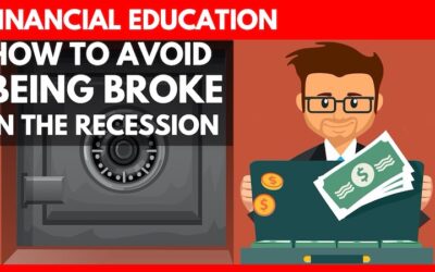 Financial Education: How to Avoid Being Broke in the Recession